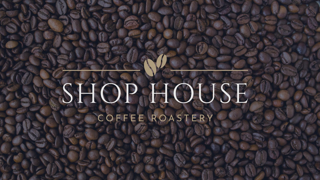 Shop House Coffee Roastery